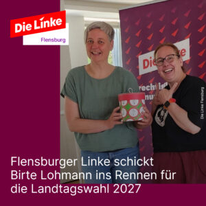 Birte Lohmann und Jolyn Muijsers bei der heutigen Versammlung der Flensburger Linken